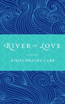 River of Love