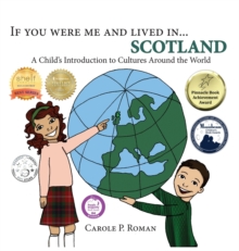 Image for If You Were Me and Lived in...Scotland : A Child's Introduction to Cultures Around the World