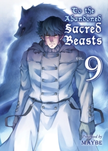 Image for To The Abandoned Sacred Beasts 9