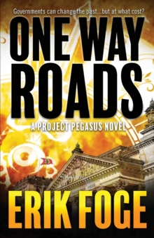 Image for One Way Roads : A Project Pegasus Novel
