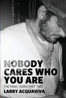 Image for Nobody Cares Who You Are