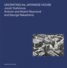 Image for Uncrating the Japanese House