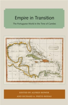 Image for Empire in Transition : The Portuguese World in the Time of Camoes
