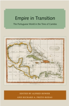 Image for Empire in Transition: The Portuguese World in the Time of Camoes