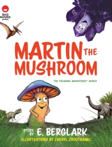 Image for Martin the Mushroom