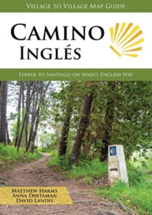 Camino Ingles: Ferrol to Santiago on Spain’s English Way