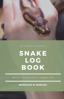 Image for Snake Log Book : Better Records for a Longer Life