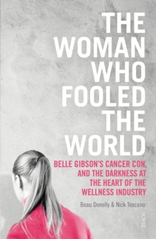 Woman Who Fooled the World