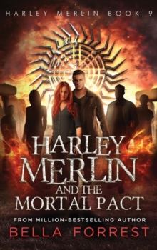 Image for Harley Merlin 9 : Harley Merlin and the Mortal Pact