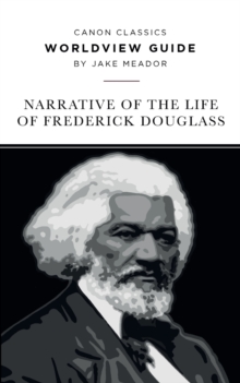 Image for Worldview Guide for the Narrative of the Life of Frederick Douglass