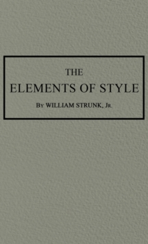 Image for The Elements of Style : The Original 1920 Edition