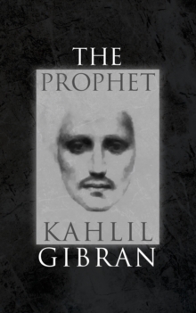 Image for The Prophet : With Original 1923 Illustrations by the Author