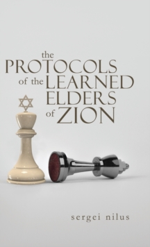 Image for The Protocols of the Learned Elders of Zion