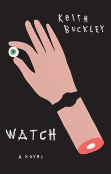 Image for Watch  : a novel