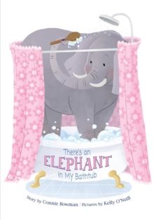 Image for There's an Elephant in My Bathtub