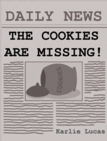 Image for The Cookies Are Missing!