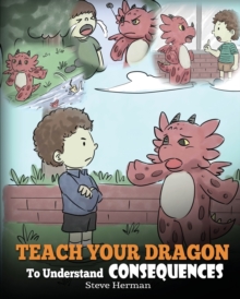 Image for Teach Your Dragon to Understand Consequences