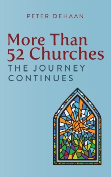 Image for More Than 52 Churches : The Journey Continues