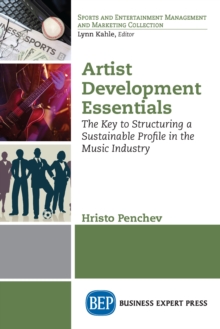 Image for Artist Development Essentials: The Key to Structuring a Sustainable Profile in the Music Industry