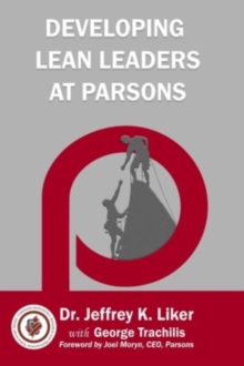 DEVELOPING LEAN LEADERS AT PARSONS