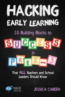 Image for Hacking Early Learning