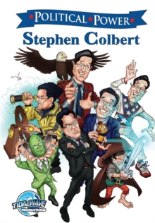 Image for Political Power : Stephen Colbert