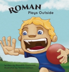 Image for Roman Plays Outside