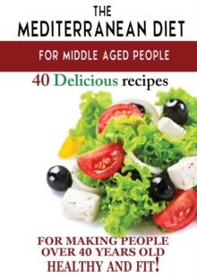 Image for Mediterranean diet for middle aged people