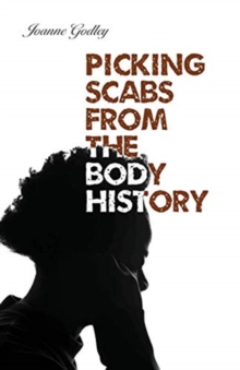 Image for Picking Scabs from the Body History
