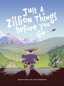 Image for JUST A ZILLION THINGS BEFORE YOU GO