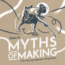 Image for MYTHS OF MAKING