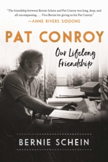Image for Pat Conroy: our lifelong friendship