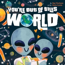 Image for You're Out of This World