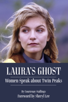 Image for Laura's ghost  : women speak about Twin Peaks