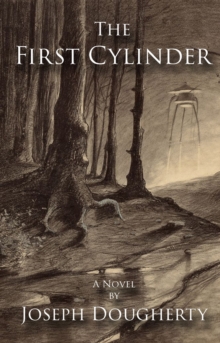 Image for The first cylinder  : a novel