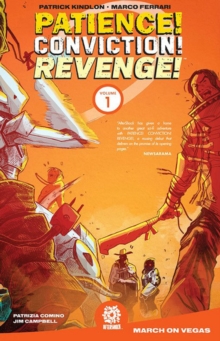 Image for Patience! Conviction! Revenge!Volume 1
