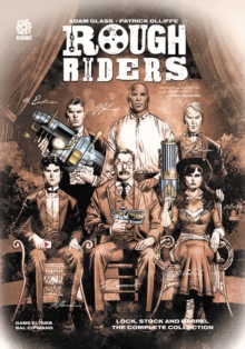 Image for ROUGH RIDERS: LOCK STOCK AND BARREL, THE COMPLETE SERIES HC