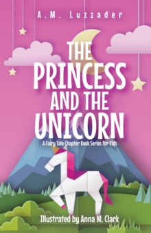 Image for The Princess and the Unicorn