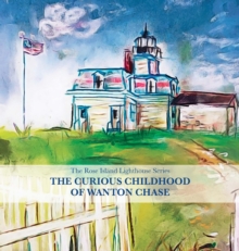 Image for The Curious Childhood of Wanton Chase