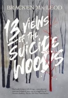 Image for 13 Views Of The Suicide Woods