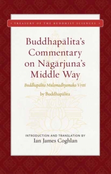 Image for Buddhapalita's Commentary on Nagarjuna's Middle Way