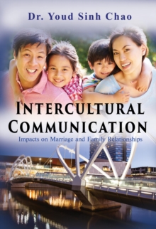 Image for Intercultural Communication: Impacts on Marriage and Family Relationships