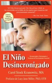 Image for El Nino Desincronizado : Reconociendo y Enfrentando El Trastorno de Procesamiento Sensorial