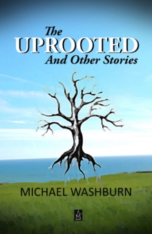 Image for Uprooted and Other Stories