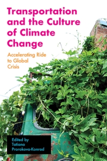 Image for Transportation and the Culture of Climate Change