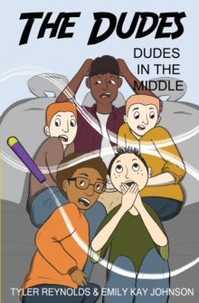 Image for Dudes in the Middle