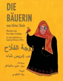 Image for Die Bauerin : Zweisprachige Ausgabe Deutsch-Arabisch