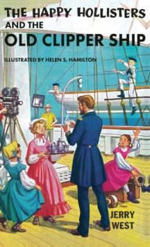 Image for The Happy Hollisters and the Old Clipper Ship