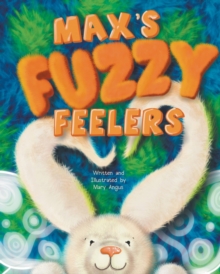 Image for Max's Fuzzy Feelers