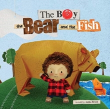 Image for The Boy the Bear and the Fish